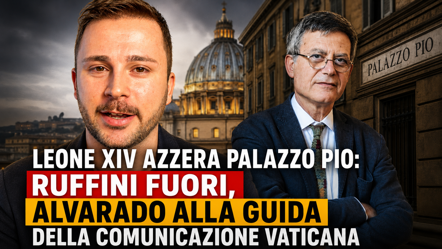 Leone XIV azzera Palazzo Pio: Ruffini fuori, Alvarado alla guida della comunicazione vaticana