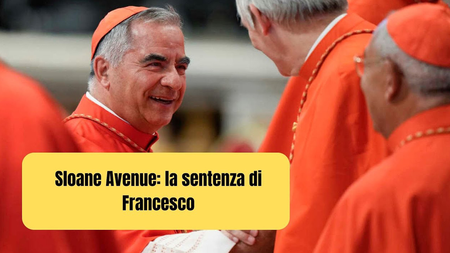 Sloane Avenue: la sentenza di Papa Francesco